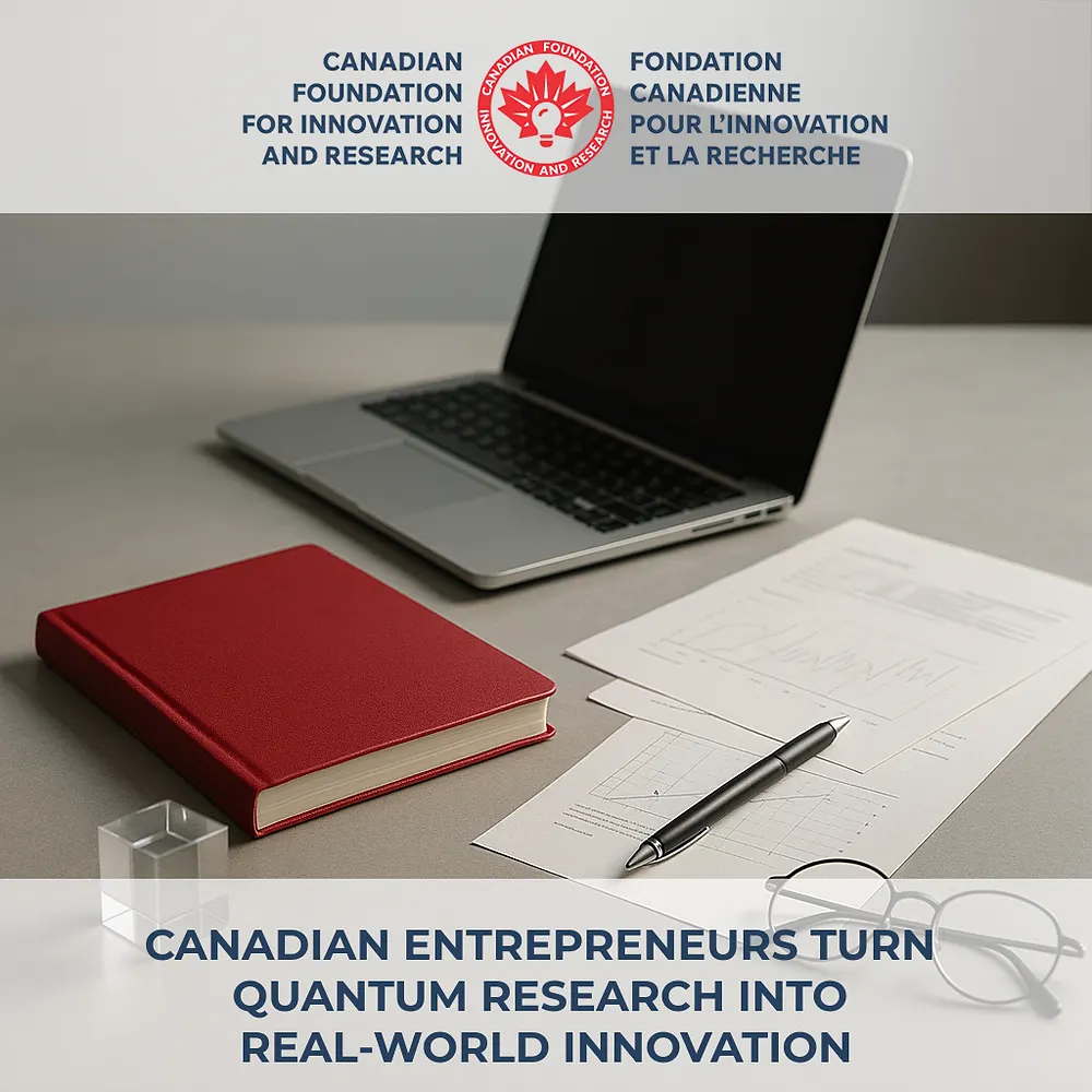 Canadian Entrepreneurs Turn Quantum Research Into Real-World Innovation