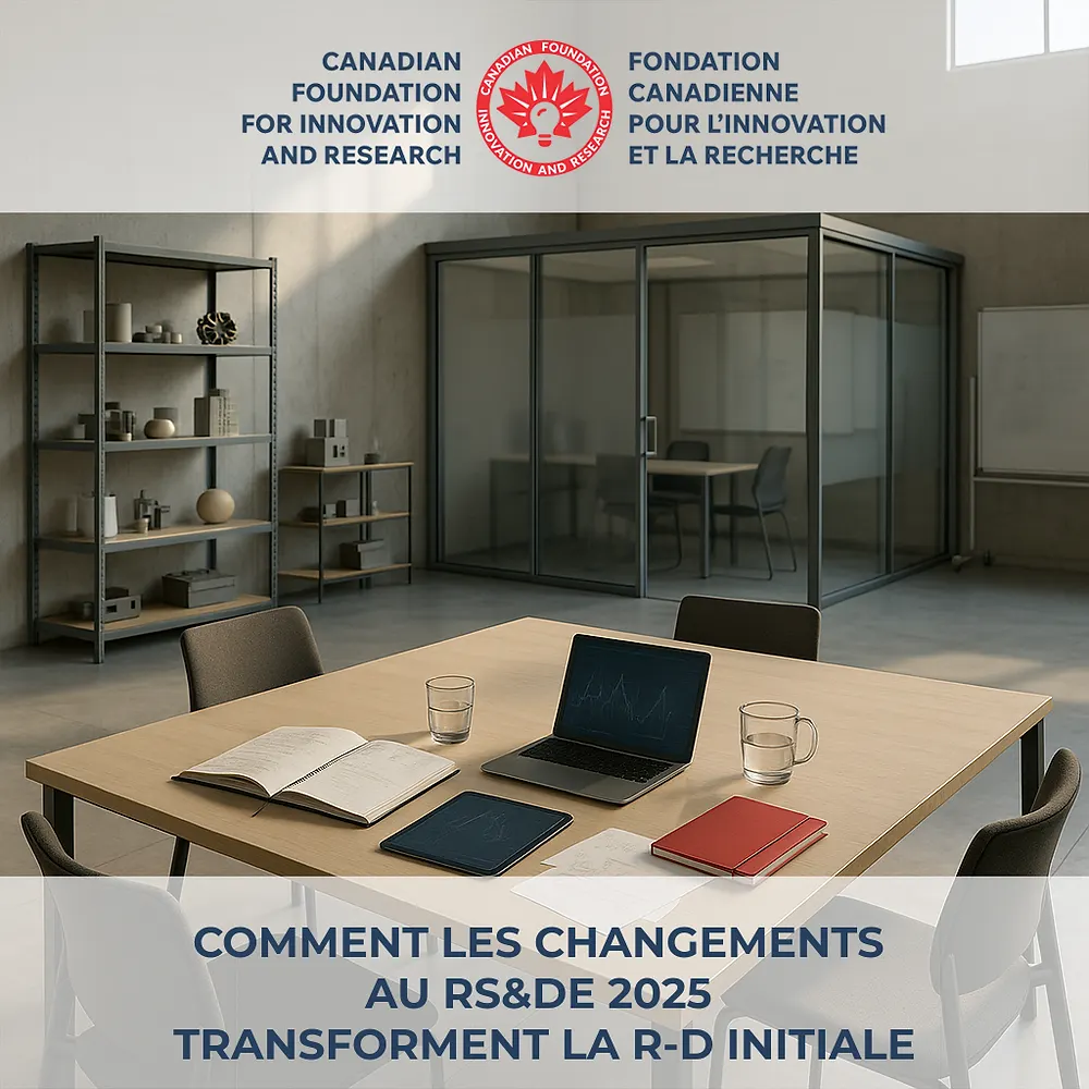 Comment les changements au RS&DE 2025 transforment la R-D en phase initiale