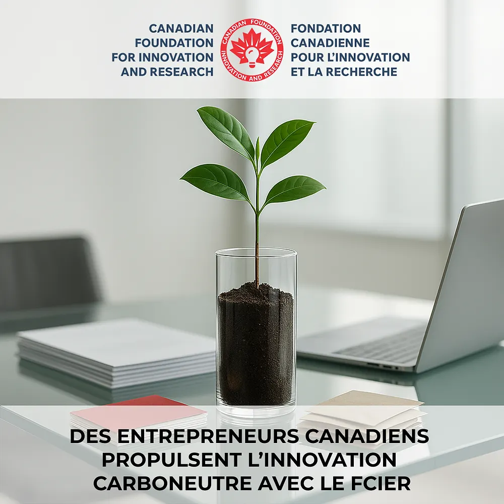 Des entrepreneurs canadiens propulsent l’innovation carboneutre grâce au soutien du FCIER