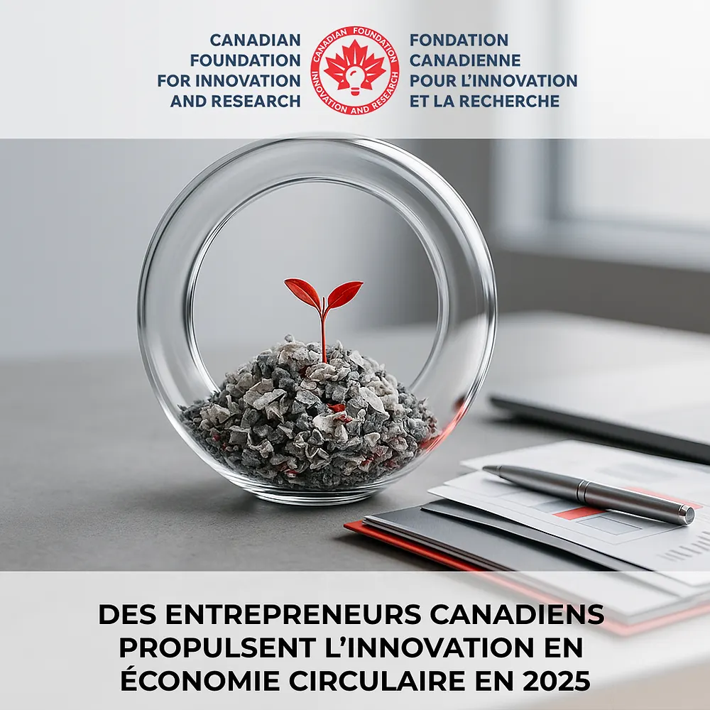 Des entrepreneurs canadiens propulsent l’innovation en économie circulaire en 2025