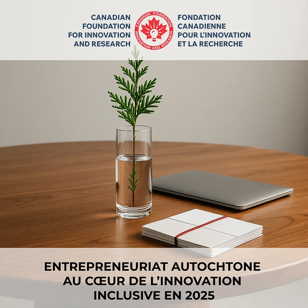 Entrepreneuriat autochtone au cœur de l’innovation inclusive en 2025