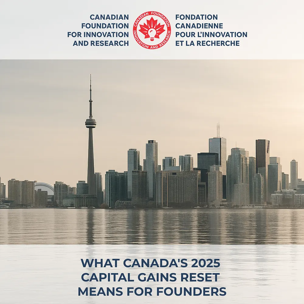What Canada’s 2025 Capital Gains Reset Means For Founders